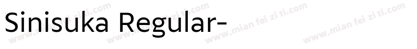 Sinisuka Regular字体转换